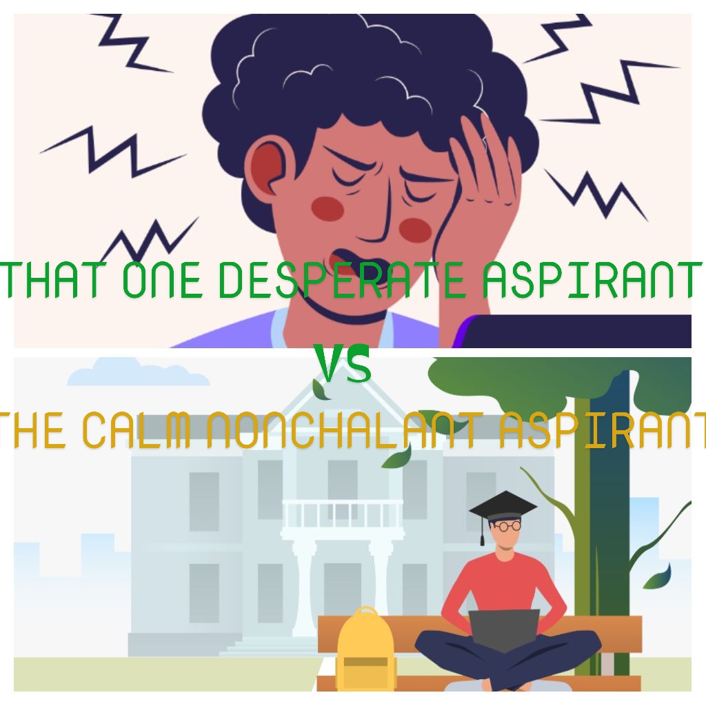 IS IT TRUE THAT IF YOU THINK ABOUT THE ADMISSION TOO MUCH YOU'D NOT GET IT?